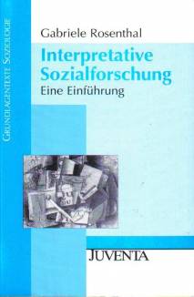 Interpretative Sozialforschung Eine Einführung Grundlagentexte Soziologie