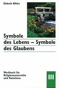 Symbole des Lebens, Symbole des Glaubens - Band III Stein - Kreis/Mitte
