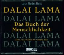 Das Buch der Menschlichkeit Eine neue Ethik für unsere Zeit Lutz Riedel (Sprecher
5 Audio-CDs