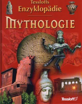 Tessloffs Enzyklopädie Mythologie