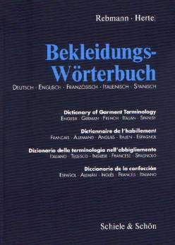 Bekleidungs- Wörterbuch Deutsch- Englisch- Italienisch- Französisch- Spanisch