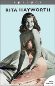 Apropos, Bd.6, Rita Hayworth