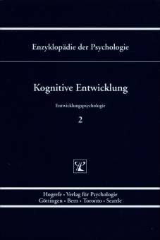 Kognitive Entwicklung Entwicklungspsychologie 2