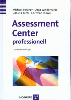 Assessment-Center professionell 2., erweiterte Auflage
