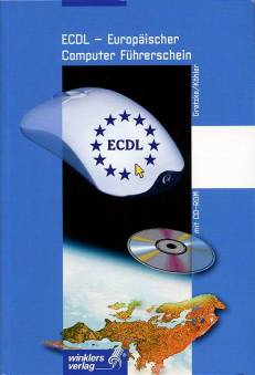 ECDL - Europäischer Computer Führerschein  mit CD-ROM