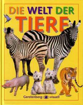 Die Welt der Tiere  Gerstenberg visuell  lehrerbibliothek.de