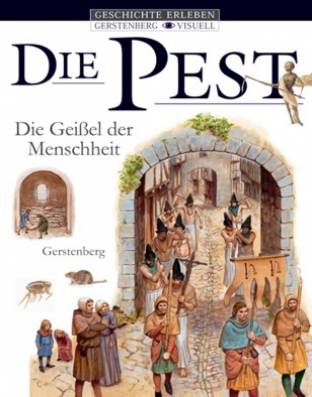 Die Pest Geißel der Menschheit