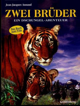 Zwei Brüder Das Dschungel- Abenteuer Das Buch zum Film
