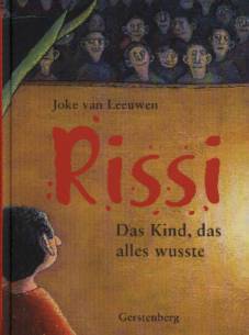Rissi, das Kind, das alles wusste