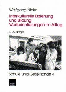 Interkulturelle Erziehung und Bildung Wertorientierungen im Alltag 2. Auflage
Schule und Gesellschaft 4