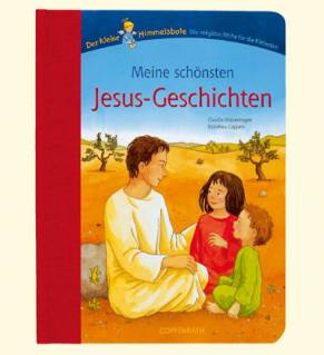 Meine schönsten Jesus-Geschichten  Der kleine Himmelsbote

Die religiöse Reihe für die Kleinsten