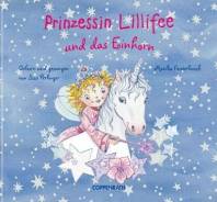 Prinzessin Lillifee und das Einhorn  Gelesen und gesungen von Sissi Perlinger