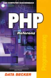 PHP Referenz  Das Computer-Taschenbuch; Programmierung