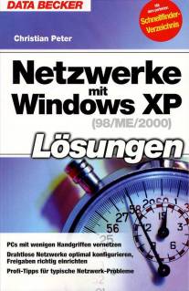 Netzwerke mit Windows XP  (98/ME/2000) PC mit wenigen Handgriffen vernetzen
Drahtlose Netzwerke optimal konfigurieren, Freigaben richtig einrichten
Profi-Tipps für typische Netwerk-Probleme

Mit perfekten Schnellfinder-Verzeichnis