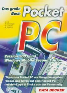Das große Buch Pocket PC Version 2003 und Windows Mobile Second Edition Tipps zum Pocket PC als Navigationssystem
Videos und MP3s auf dem Pocket-PC
Insider-Tipps & Tricks aus der Community