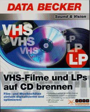 VHS-Filme und LPs auf CD brennen Film- und Musikschätze einfach digitalisieren und optimieren CD-ROM