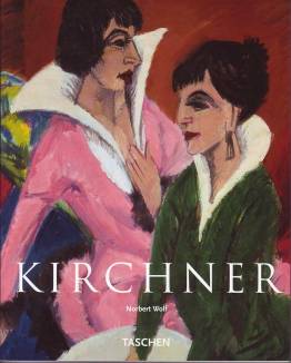 Ernst Ludwig Kirchner 1880 - 1938 Am Abgrund der Zeit