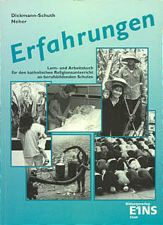 Erfahrungen Lern- und Arbeitsbuch für den katholischen Religionsunterricht an beruflichen Schulen