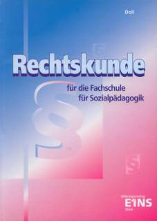 Rechtskunde für die Fachschule für Sozialpädagogik