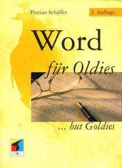 Word für Oldies but Goldies 2. Auflage