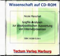 Logfile-Analysen zur absatzpolitischen Auswertung von Internetpräsenzen