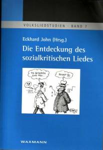 Die Entdeckung des sozialkritischen Liedes  Zum 100. Geburtstag von Wolfgang Steinitz

incl. CD