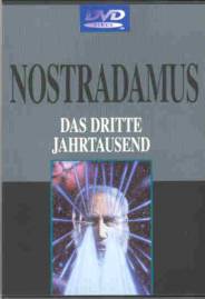 Nostradamus - Das dritte Jahrtausend