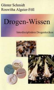 Drogen-Wissen Interdisziplinäres Drogen-Lexikon