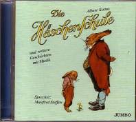 Die Häschenschule, 1 CD-Audio und weitere Geschichten mit Musik Sprecher: Manfred Steffen
