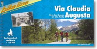 Bikeline: Via Claudia Augusta Von der Donau über die Alpen an die Adria Radtourenbuch und Karte Maßstab 1:75.000

2. komplett überarbeitete Auflage 2005