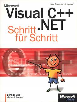 Microsoft Visual C++ .NET Schritt für Schritt