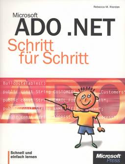 Microsoft ADO .NET Schritt für Schritt