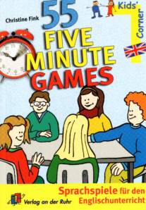 Kid's Corner: 55 Five-Minute-Games Sprachspiele für den Englischunterricht
