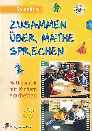 Zusammen über Mathe sprechen Mathematik mit Kindern erarbeiten