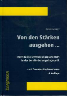 Von den Stärken ausgehen . . . Individuelle Entwicklungspläne (IEP) in der Lernförderungsdiagnostik mit Formular-Kopiervorlagen
4. Auflage