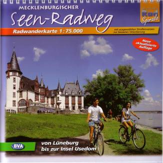 Mecklenburgischer Seen-Radweg von Lüneburg zur Insel Usedom - Radwanderkarte 1 : 75.000 3. Aufl. 2005 / Neue, aktualisierte Auflage
