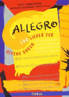Allegro 100 Lieder für offene Ohren ab Sekundarstufe I