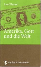 Amerika, Gott und die Welt George W. Bushs Außenpolitik auf christlich-rechter Basis Mit einem Vorwort von Karsten D. Voigt