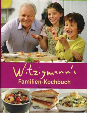 Witzigmann's Familienkochbuch