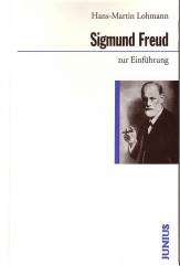Sigmund Freud zur Einführung  5. Aufl. / 1. Aufl. 1986