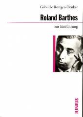 Roland Barthes zur Einführung  3. Aufl. / 1. Aufl. 1989