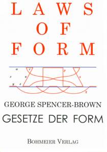Laws of Form – Gesetze der Form