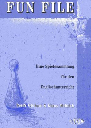 The Fun File Eine Spielesammlung für den Englischunterricht