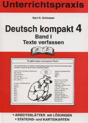 Deutsch kompakt 4 Band I Texte verfassen
Arbeitsblätter mit Lösungen
Stations- und Karteikarten