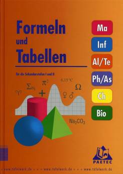 Formeln und Tabellen für die Sekundarstufe I und II  Ma
Inf
Al/Te
Ph/As
Ch
Bio

www.tafelwerk.de