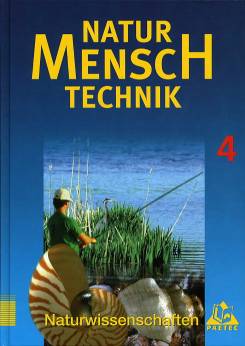 Natur - Mensch - Technik 4