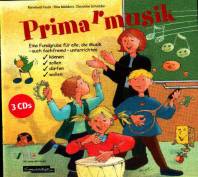 Prima(r)musik 3 Audio-CDs, Eine Fundgrube für alle, die Musik-auch fachfremd-unterrichten können / sollen / dürfen / wollen