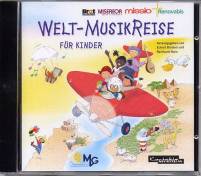Welt-Musik-Reise für Kinder 23 Kinderlieder der Welt und 3 Kindermusicals