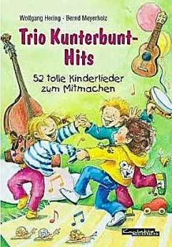 Trio Kunterbunt-Hits