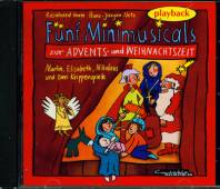 Fünf Minimusicals zur Advents- und Weihnachtszeit Martin, Elisabeth, Nikolaus und zwei Krippenspiele   Playback